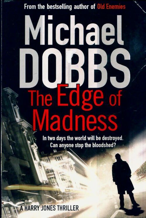 Livrenpoche : The edge of madness - Michael Dobbs - Livre