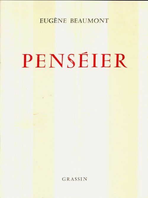 Livrenpoche : Penséier - Eugène Beaumont - Livre