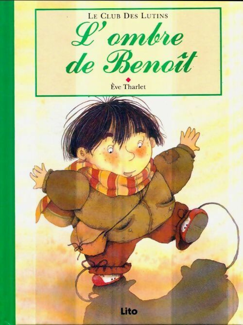 Livrenpoche : L'ombre de Benoit - Eve Tharlet - Livre
