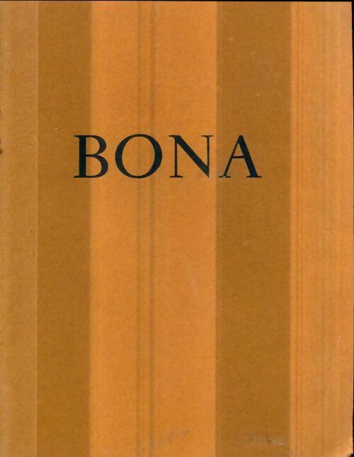 Livrenpoche : Bona - Collectif - Livre