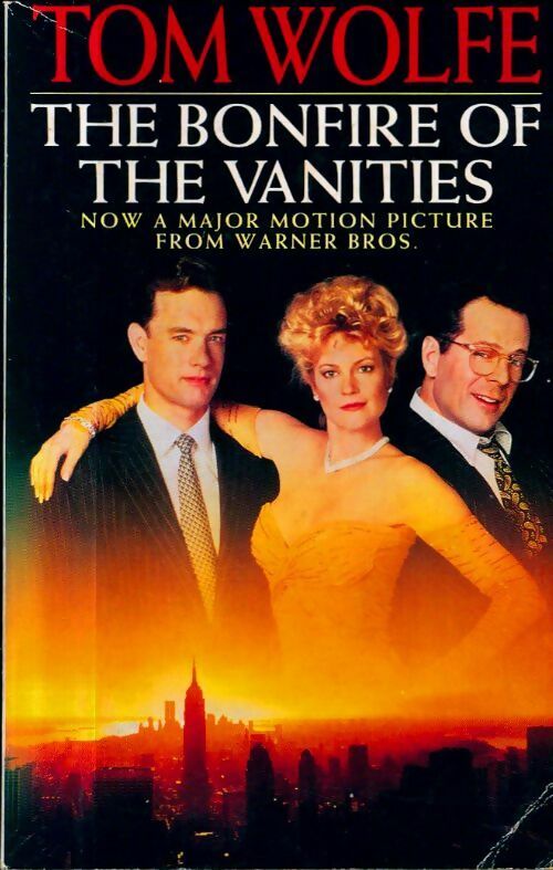 Livrenpoche : The bonfire of the vanities - Tom Wolfe - Livre