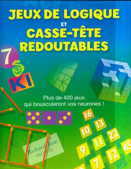 Livrenpoche : Jeux de logique et casse-tête redoutables - Collectif - Livre