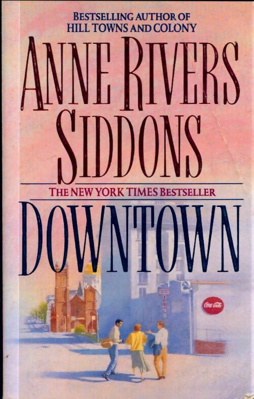 Livrenpoche : Downtown - Anne Rivers Siddons - Livre