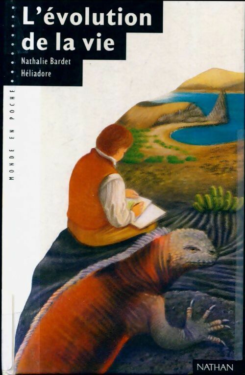 Livrenpoche : L'évolution de la vie - Nathalie Bardet - Livre