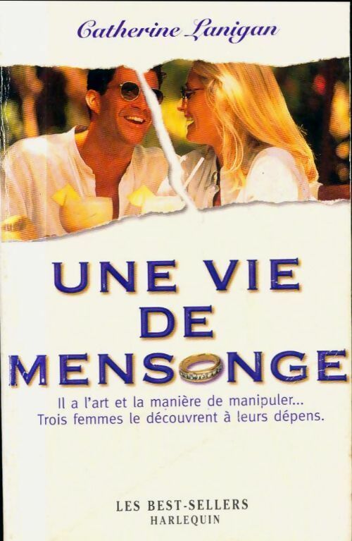 Livrenpoche : Une vie de mensonge - Catherine Lanigan - Livre
