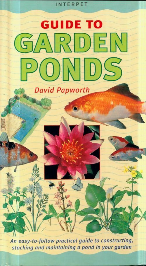 Livrenpoche : Guide to Garden ponds - David Papworth - Livre
