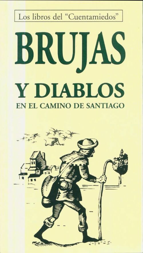 Livrenpoche : Brujas y diablos en el camino de santiago - Collectif - Livre