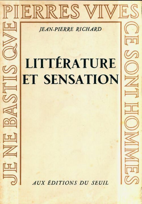 Livrenpoche : Littérature et sensation. Stendhal, Flaubert - Jean-Pierre Richard - Livre