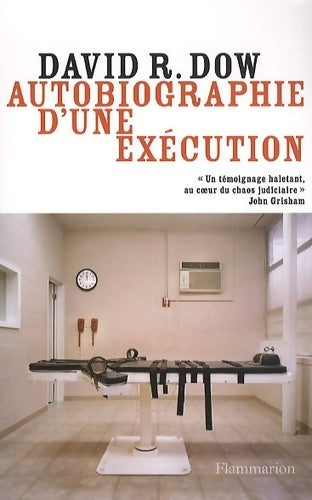 Livrenpoche : Autobiographie d'une exécution - David R. Dow - Livre