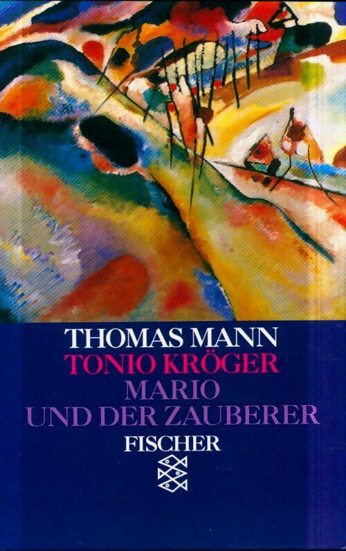 Tonio kröger / Mario und der zauberer - Thomas Mann -  Fischer Taschenbuch Verlag GF - Livre