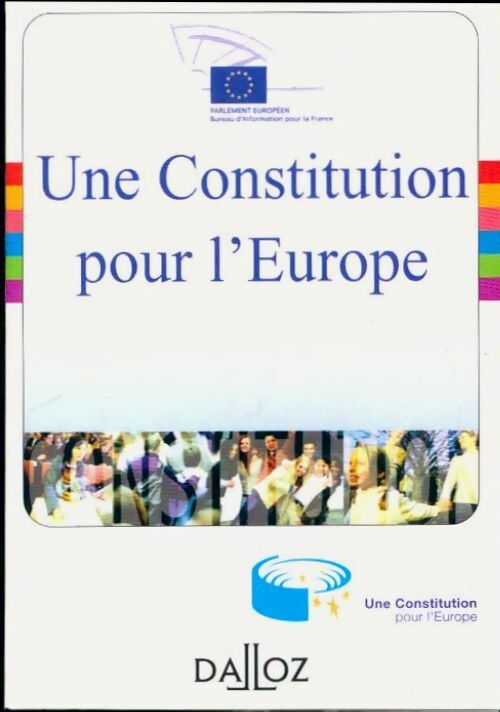 Livrenpoche : Une constitution pour l'Europe - Collectif - Livre