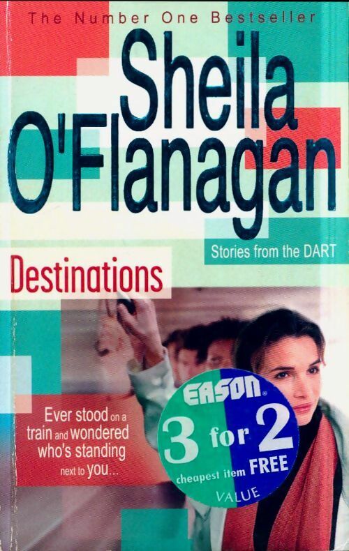 Destinations : Stories from the dart - Sheila O'Flanagan -  Headline GF - Livre