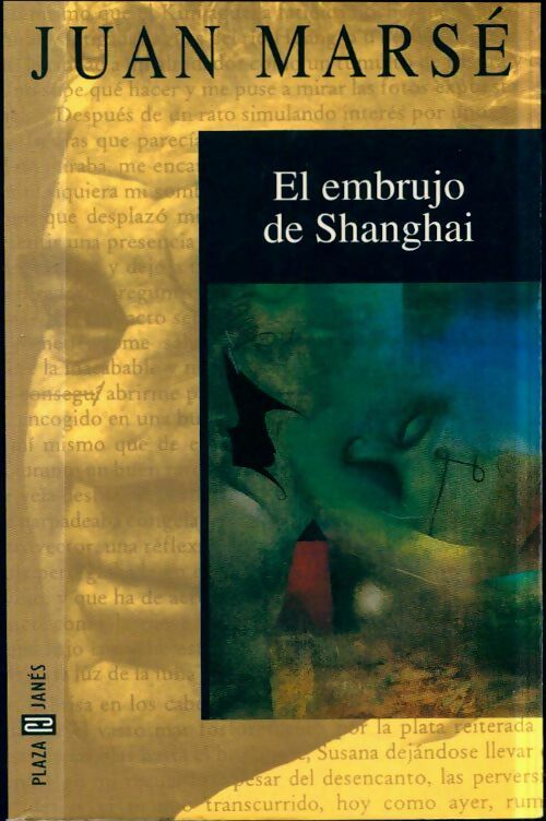 Livrenpoche : El embrujo de Shanghai - Juan Marsé - Livre
