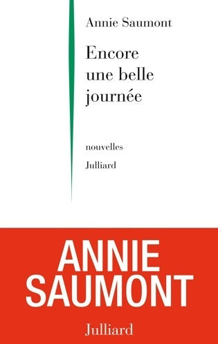 Livrenpoche : Encore une belle journée - Annie Saumont - Livre