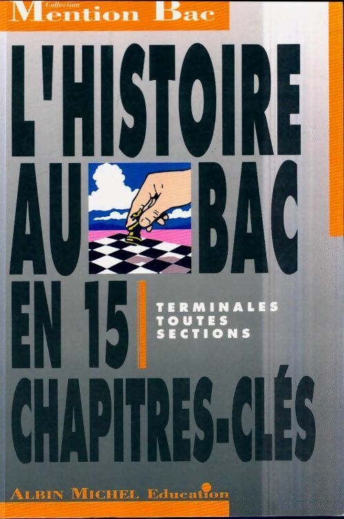 Livrenpoche : L'histoire au bac en 15 chapitres-clés - Richard Wergan - Livre