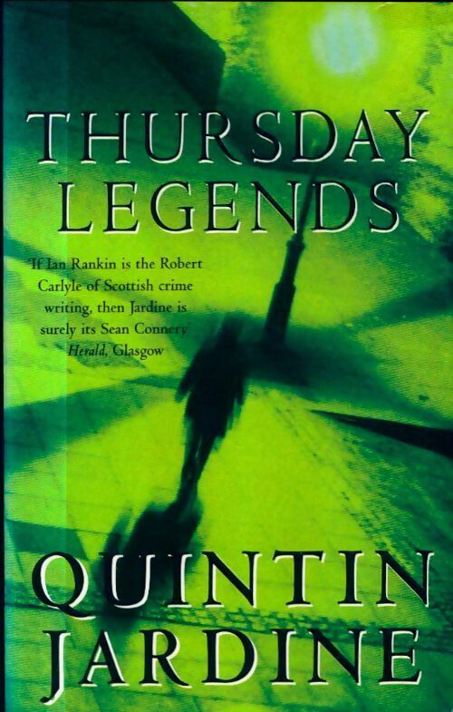 Livrenpoche : Thursday legends - Quintin Jardine - Livre