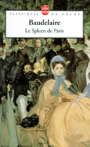 Livrenpoche : Le Spleen de Paris - Charles Baudelaire - Livre