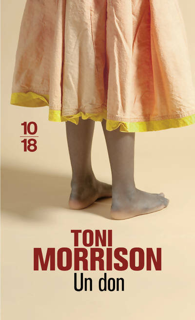 Livrenpoche : Un don - Toni Morrison - Livre