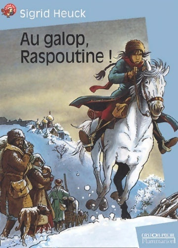Livrenpoche : Au galop, Raspoutine ! - Sigrid Heuck - Livre