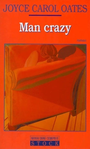 Livrenpoche : Man Crazy - Joyce Carol Oates - Livre