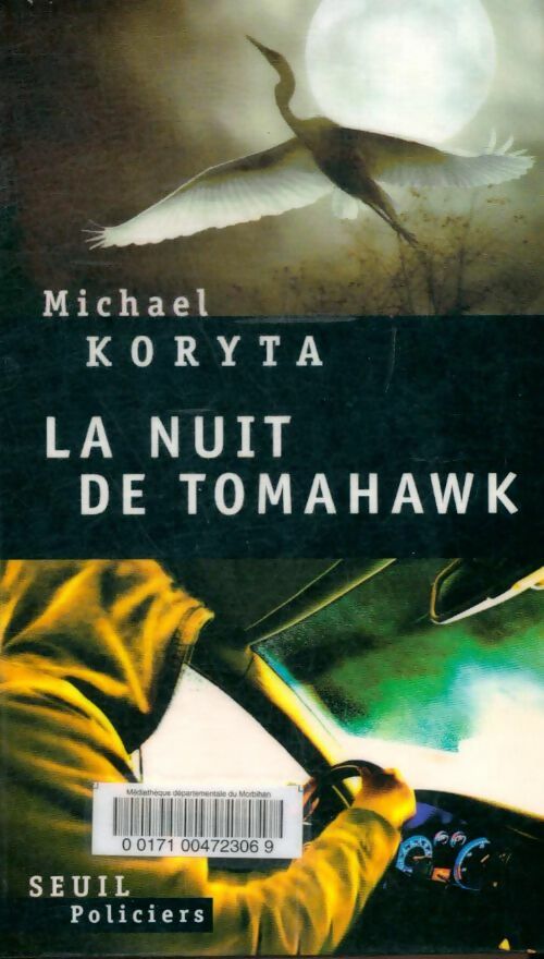 Livrenpoche : La nuit de Tomahawk - Michael Koryta - Livre