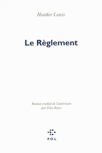Livrenpoche : Le règlement - Heather Lewis - Livre