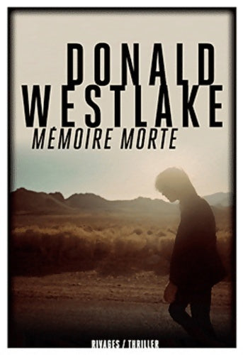Livrenpoche : Mémoire morte - Donald E. Westlake - Livre