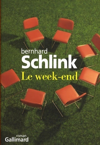 Livrenpoche : Le week-end - Bernhard Schlink - Livre