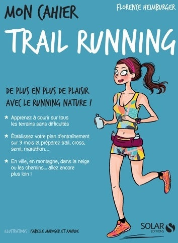 Livrenpoche : Mon cahier trail running - Florence Heimbuger - Livre