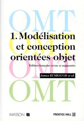 OMT Tome I : Modélisation et conception orientées objet - James Rumbaugh - Livre
