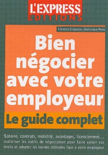 Livrenpoche : Bien négocier avec votre employeur - Florence Chagneau - Livre