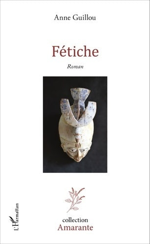 Livrenpoche : Fétiche - Anne Guillou - Livre