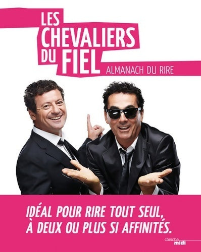 Almanach du rire - Les chevaliers du Fiel - Livre