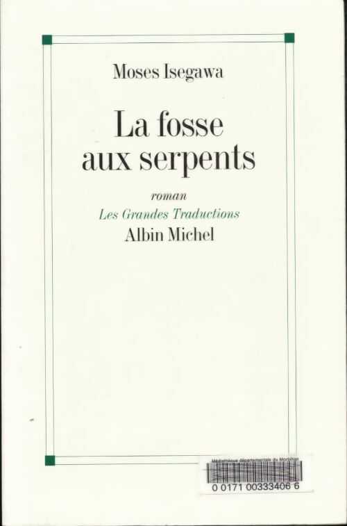 Livrenpoche : La fosse aux serpents - Moses Isegawa - Livre