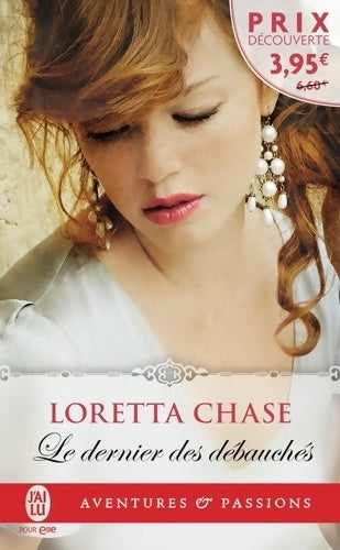 Livrenpoche : Les débauchés Tome II : Le dernier des débauchés - Loretta Chase - Livre