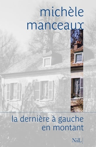 Livrenpoche : La dernière à gauche en montant - Michèle Manceaux - Livre