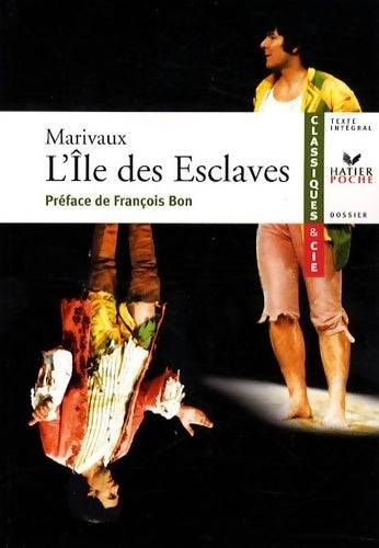 Livrenpoche : L'île des esclaves - Pierre Marivaux, Marivaux - Livre