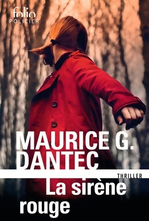 La sirène rouge - Maurice G. Dantec - Livre