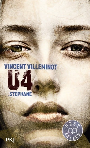 Livrenpoche : U4 .Stéphane - Vincent Villeminot - Livre
