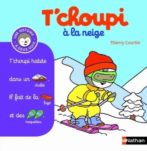 Livrenpoche : T'choupi à la neige - Thierry Courtin - Livre
