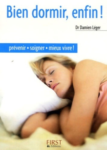Bien dormir, enfin ! - Damien Léger -  Petit livre - Livre