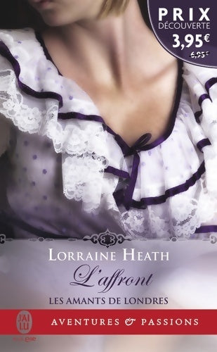 Livrenpoche : Les amants de londres Tome I : L'affront - Lorraine Heath - Livre
