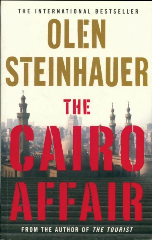 Livrenpoche : The Cairo affair - Olen Steinhauer - Livre