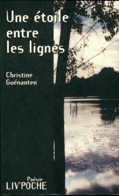 Une étoile entre les lignes - Christine Guénanten -  Liv'poche - Livre