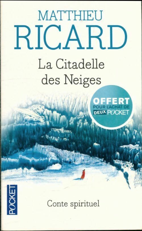 La citadelle des neiges - Matthieu Ricard -  Pocket - Livre