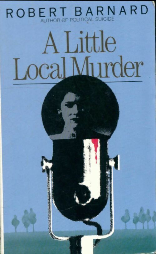 Livrenpoche : A little local murder - Robert Barnard - Livre