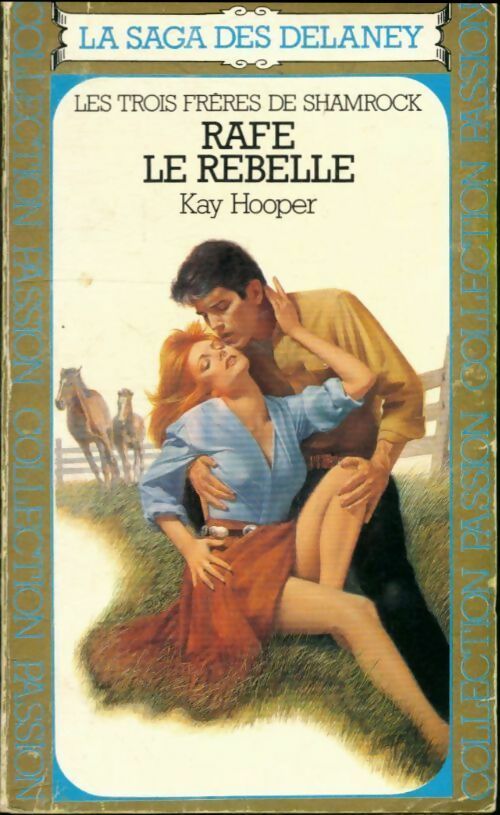 Livrenpoche : Les trois frères de Shamrock Tome I : Rafe le rebelle - Kay Hooper - Livre