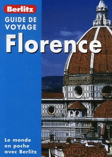 Livrenpoche : Florence 2006 - Patricia Schultz - Livre