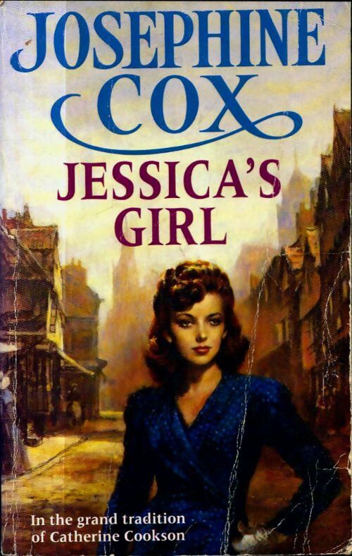 Livrenpoche : Jessica's girl - Josephine Cox - Livre