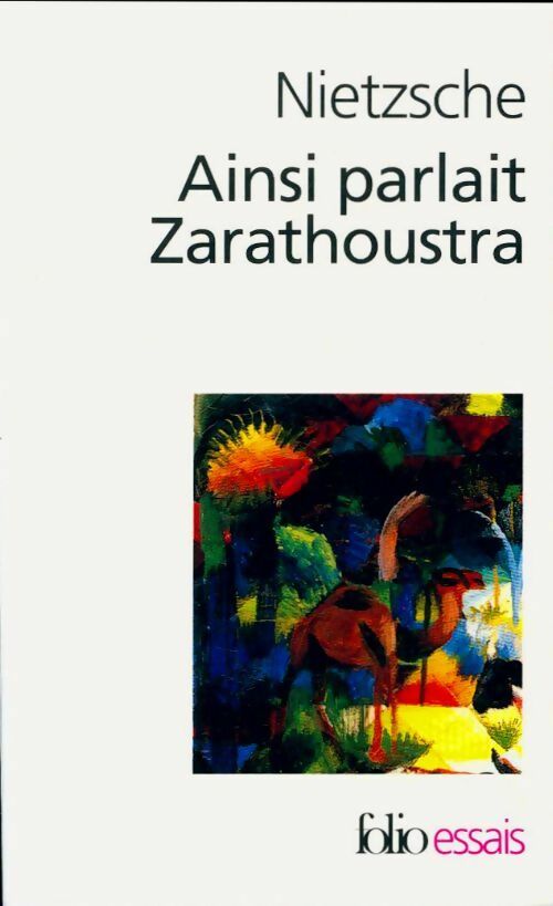 Livrenpoche : Ainsi parlait Zarathoustra - Friedrich Nietzsche - Livre